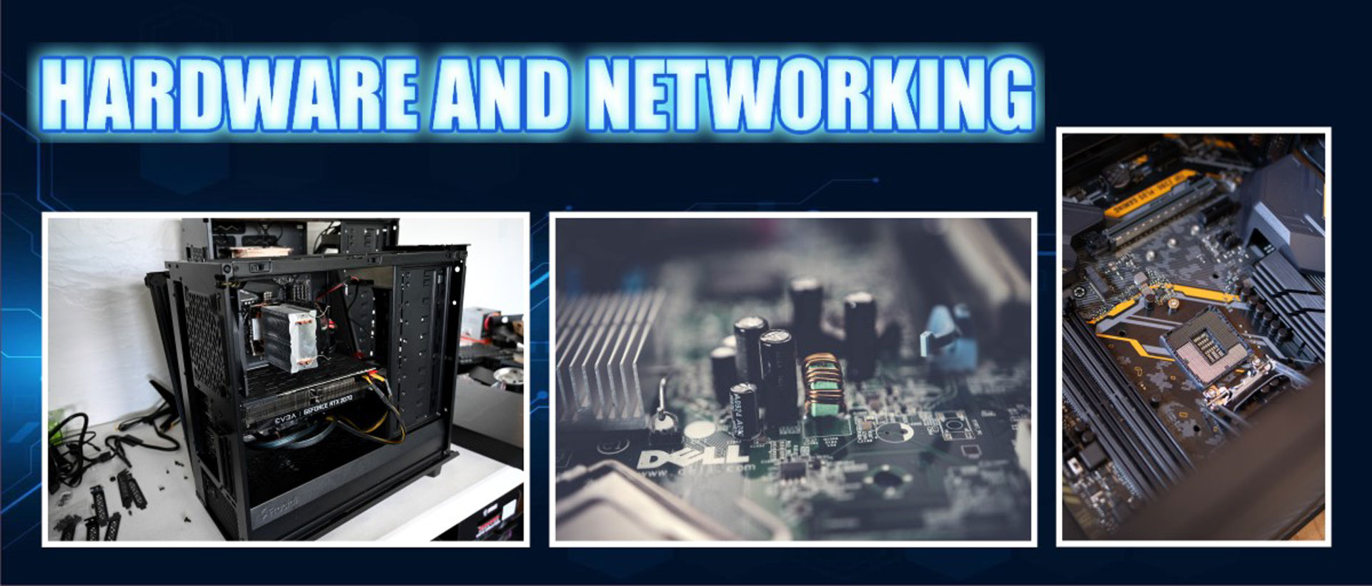 Hardware And Networking